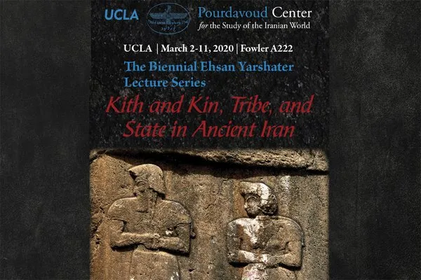 Daniel Potts Biennial Yarshater Lecture Series - Kith and Kin, Tribe, and State in Ancient Iran.